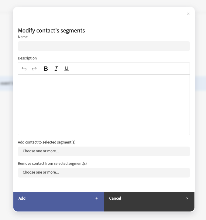 Modify Contact’s Segments interface with input fields and action buttons
